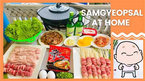 Samgyupsal: How to Cook It At Home.